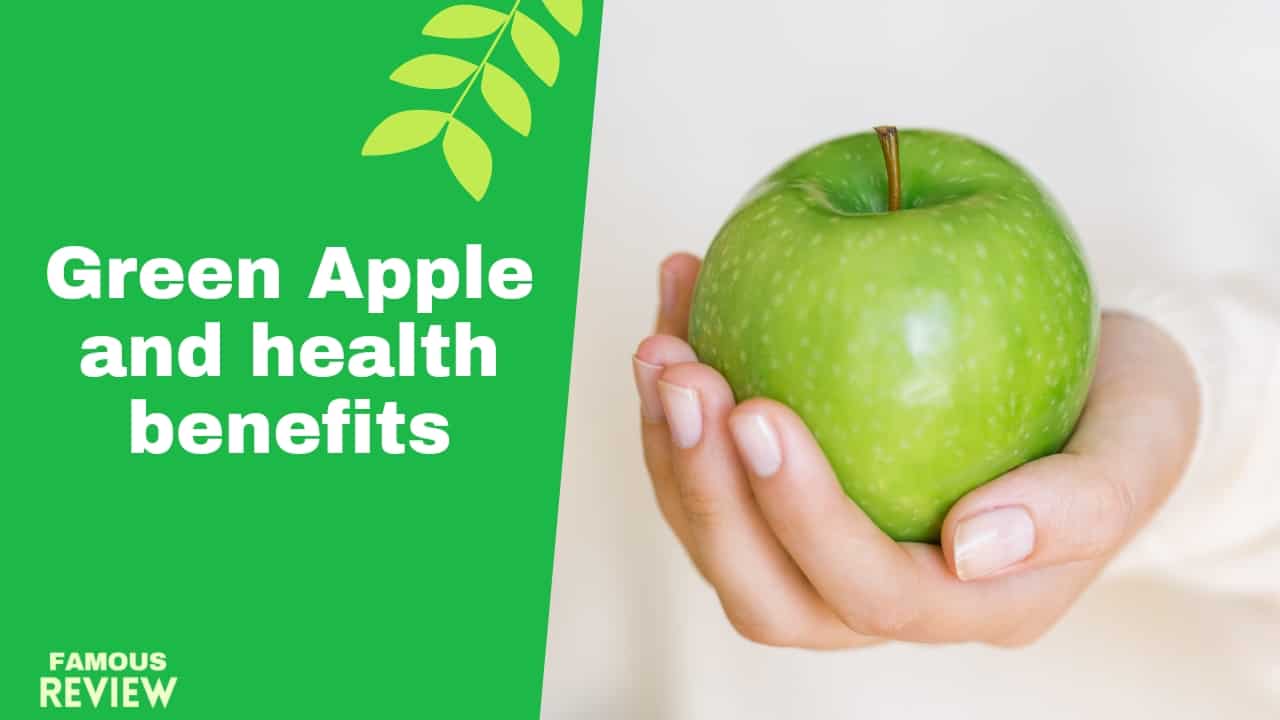 Amazing Benefits Of Green Apple Famous Review