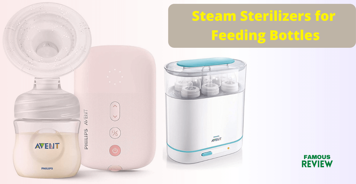 Best Steam Sterilizers for Feeding Bottles